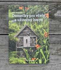 Domčeky pre včely a užitočný hmyz - kniha - 1 ks