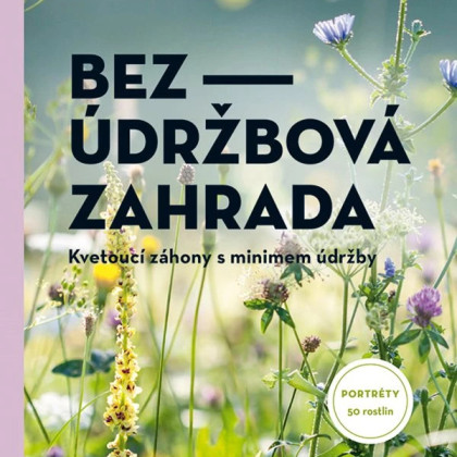 Bezúdržbová záhrada - kniha - 1 ks